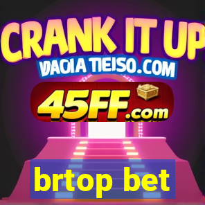 brtop bet